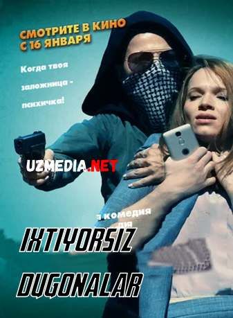 Ixttiyorsiz dugonalar / Ihtiyorsiz qiz do'st Uzbek tilida O'zbekcha tarjima kino 2019 HD tas-ix skachat