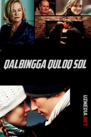 Qalbingga / Yuragingga quloq sol Uzbek tilida O'zbekcha tarjima kino 2010 HD tas-ix skachat