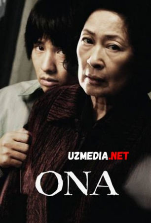 Ona / Oyi / Aya Koreya kinosi Uzbek tilida O'zbekcha tarjima kino 2009 HD tas-ix skachat