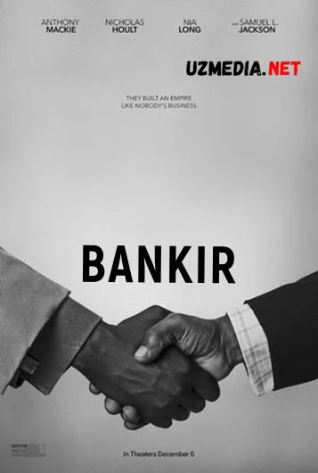 Bankir / Bankchi Uzbek tilida O'zbekcha tarjima kino 2020 HD tas-ix skachat