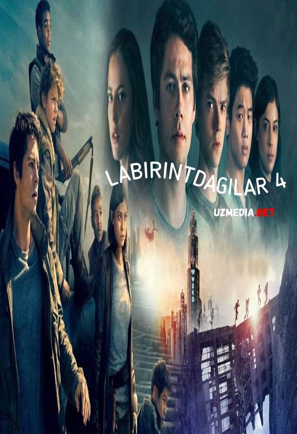 Labirintdagilar 4 Premyera Uzbek tilida O'zbekcha tarjima kino 2025 Full HD tas-ix skachat