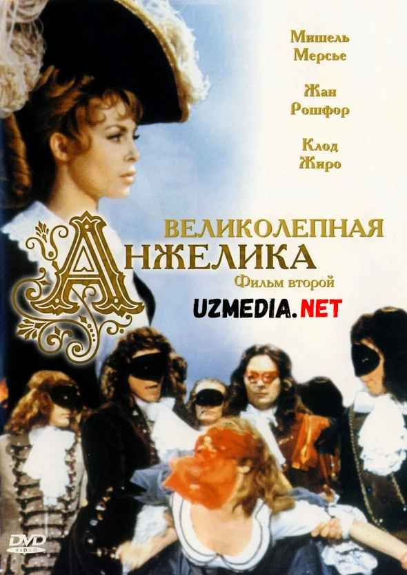 Anjelika 2 1965 Uzbek tilida O'zbekcha tarjima kino HD tas-ix skachat