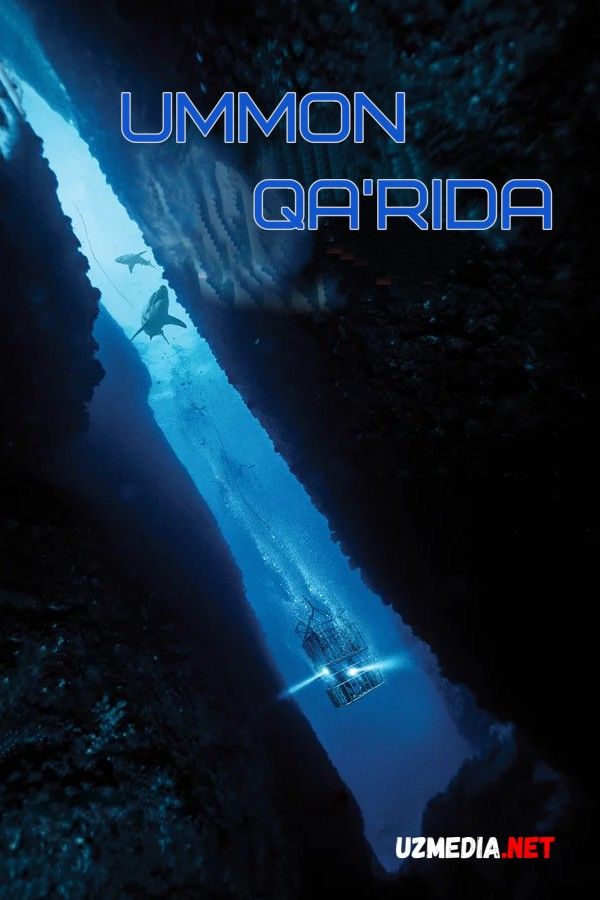 Ummon qa'rida / Moviy tubsizlik Premyera Uzbek tilida O'zbekcha tarjima kino 2016 Full HD tas-ix skachat