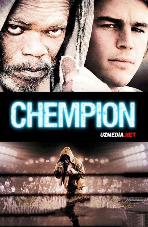 Chempion Uzbek tilida 2007 kino HD