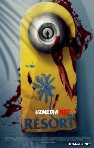 Kurort [Ujas, Qo'rqinchli, Daxshat] Uzbek tilida O'zbekcha tarjima kino 2021 HD tas-ix skachat