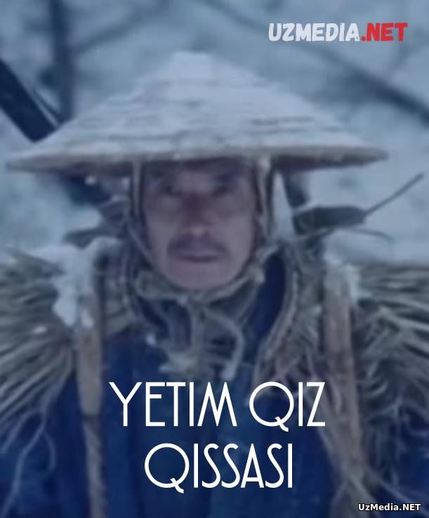 Yetim qiz qissasi Yaponiya filmi Uzbek tilida O'zbekcha tarjima kino Full HD tas-ix skachat