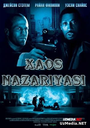 Xaos nazariyasi / Haos nazariyasi Uzbek tilida O'zbekcha tarjima kino 2005 Full HD tas-ix skachat