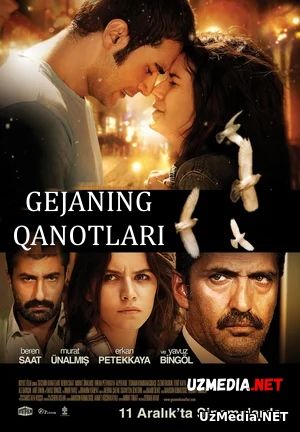 Gejaning qanotlari / Gedjeni qanotlari Premyera Uzbek tilida O'zbekcha tarjima kino 2009 Full HD tas-ix skachat