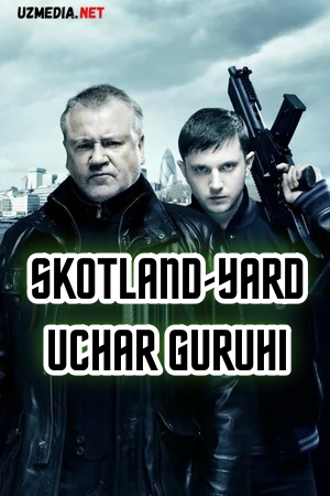 Skotland - Yard uchar guruhi Uzbek tilida O'zbekcha tarjima kino 2012 Full HD tas-ix skachat