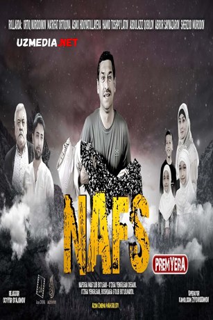 «Нафс» фильми 2021 Узбек фильм / "Nafs" O'zbek film 2021 Uzbek kino HD yuklash «Нафс» фильми 2021 Узбек фильм / "Nafs" O'zbek film 2021 Uzbek kino HD yuklash