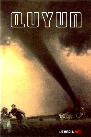 Quyun / Tornado / Tarnado Uzbek tilida O'zbekcha tarjima kino 1996 Full HD tas-ix skachat