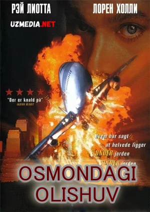 Osmondagi olishuv / Osmondagi jang / Turbulentlik Uzbek tilida O'zbekcha tarjima kino 1997 Full HD tas-ix skachat