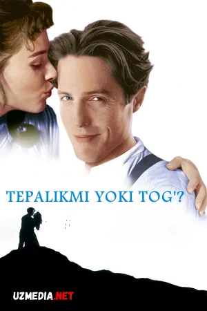 Tepalikmi yoki tog'? Uzbek tilida O'zbekcha tarjima kino 1995 Full HD tas-ix skachat
