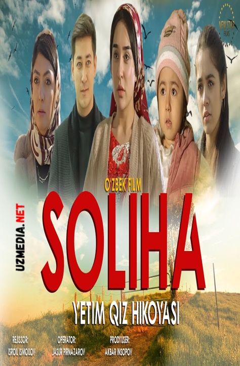 Soliha(o'zbek kino) | Солиҳа (ўзбек кино) 2022 HD