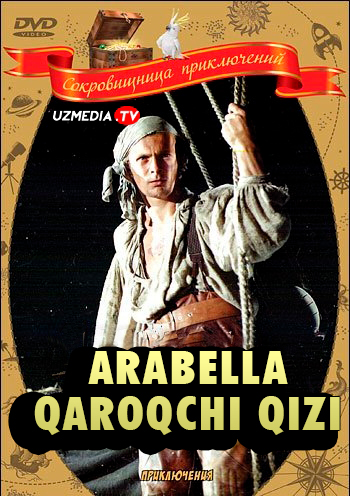 Arabella - qaroqchining qizi SSSR filmi Uzbek tilida O'zbekcha 1983 tarjima kino HD skachat