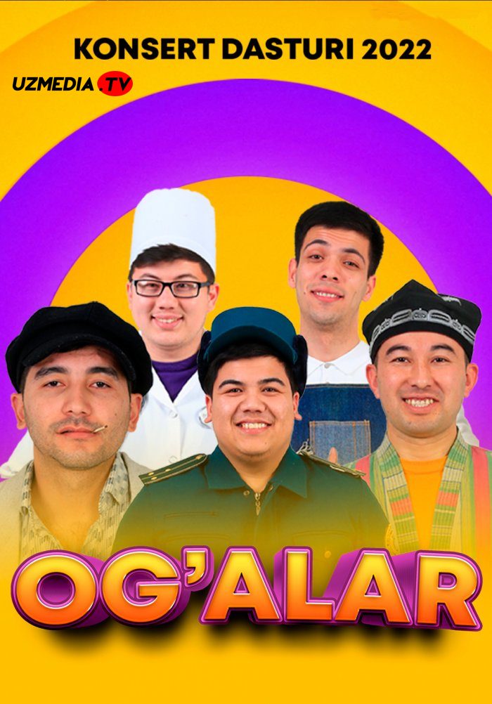 Og'alar jamoasi - 2022 yilgi konsert dasturi Full HD skachat Og'alar jamoasi - 2022 yilgi konsert dasturi Full HD skachat