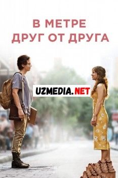 В метре друг от друга / Five Feet Apart tasix skachat