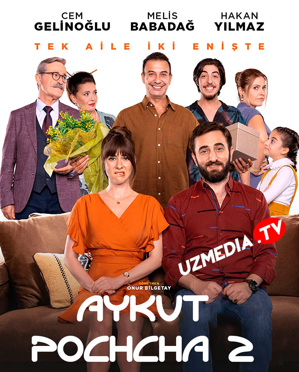 Aykut pochcha 2 / Aykut amaki 2 / Yolg'onmi pochcha? 2 Turk kino Uzbek tilida O'zbekcha 2021 tarjima kino Full HD skachat