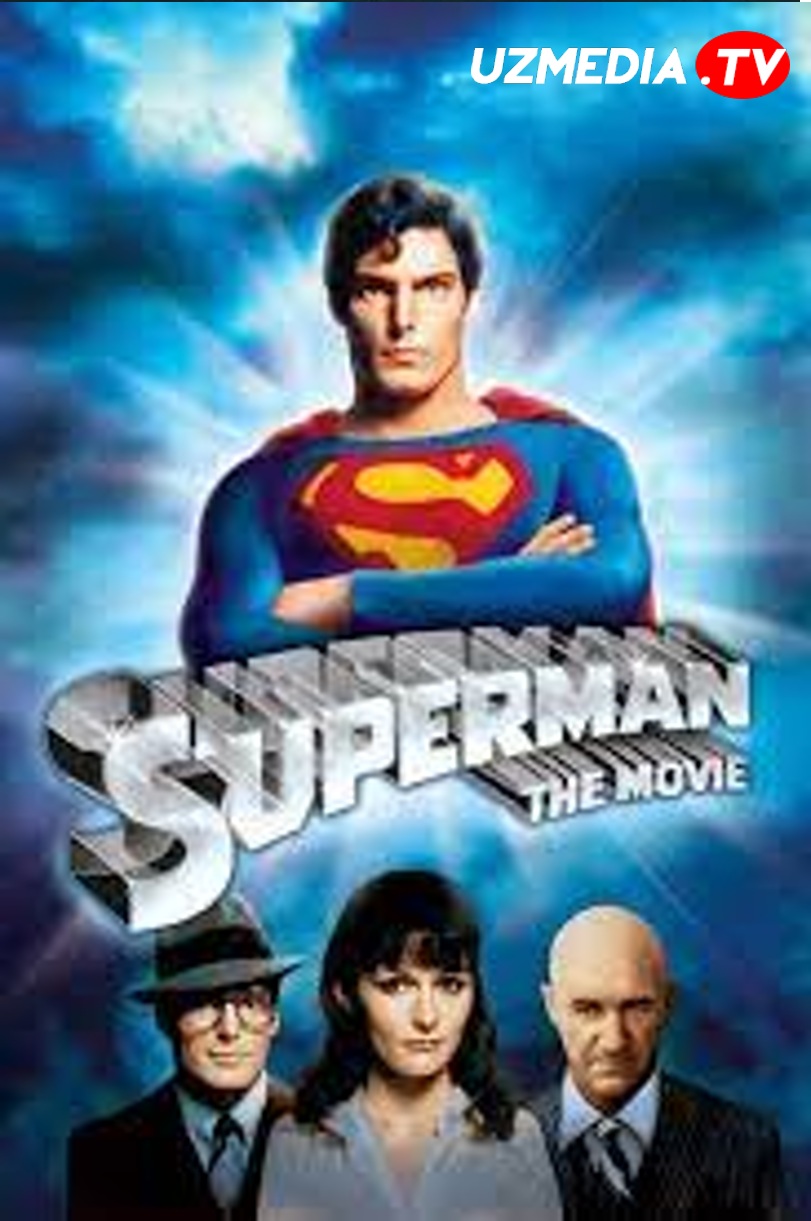 Supermen 1 AQSh retro filmi Uzbek tilida O'zbekcha 1978 tarjima kino Full HD skachat